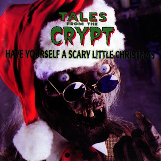 Tales+from+the+Crypt+-+Have+Yourself+a+Scary+Little+Christmas.jpg