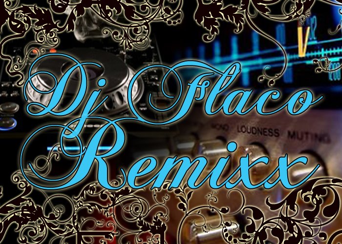 Dj Flaco