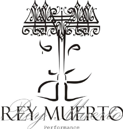 Rey Muerto Performance