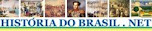 HISTÓRIA DO BRASIL