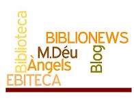 Biblionews - Biblioteca Mare de Déu dels Àngels