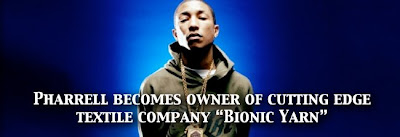 yarn1 Pharrell invests in cutting edge fabric company Bionic Yarn  