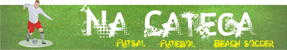 Na Catega - Futsal - Futebol - Beach Soccer - Futevôlei