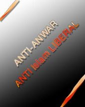 Anti  Anwar Dan Islam Liberal