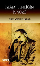 İslami Benliğin İçyüzü / Muhammed İkbal / Hece Yayınları