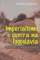 Imperialismo e Guerra na Iugoslávia