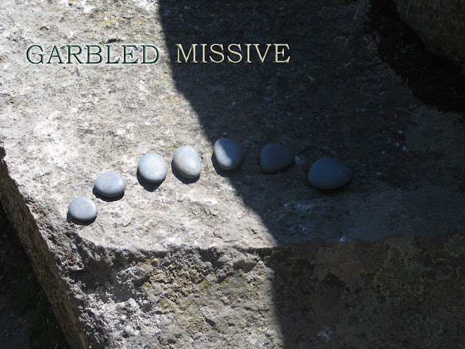GARBLED MISSIVE
