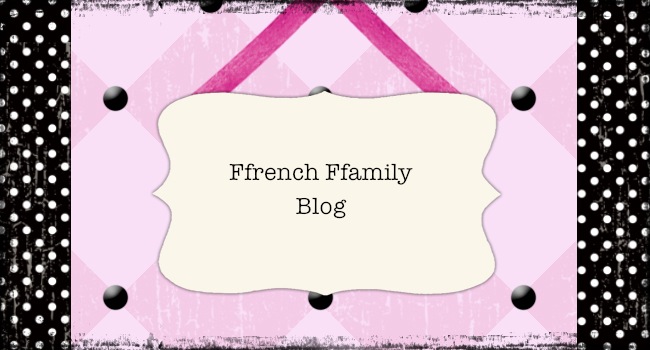 Ffrench Ffamily Blog