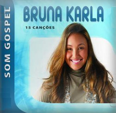 Bruna Karla - Som Gospel (2010)
