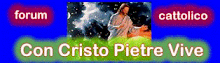 CON CRISTO PIETRE VIVE