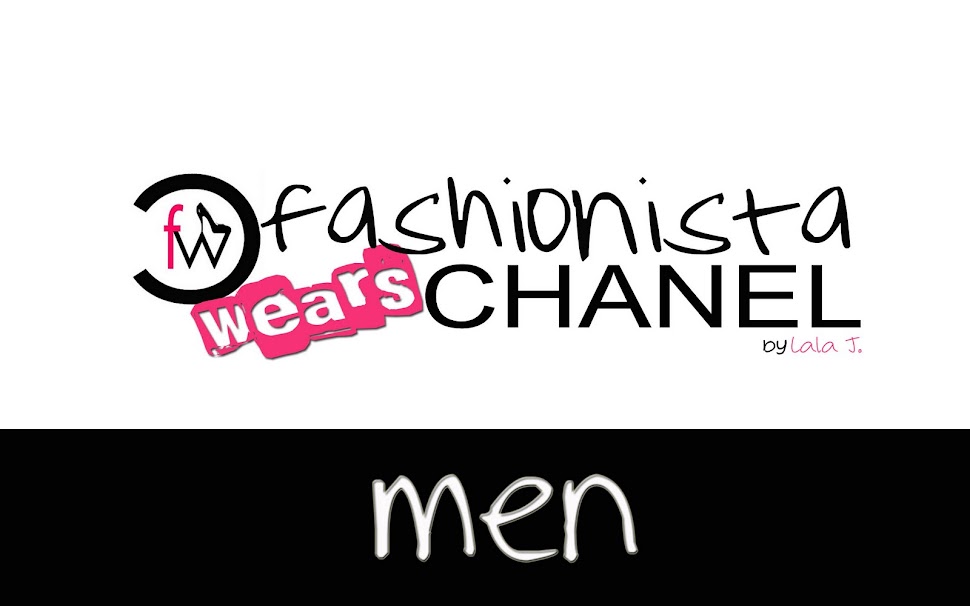 fashionista wears CHANEL - men