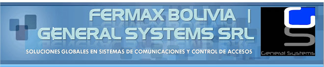 GENERAL SYSTEMS SRL | FERMAX BOLIVIA
