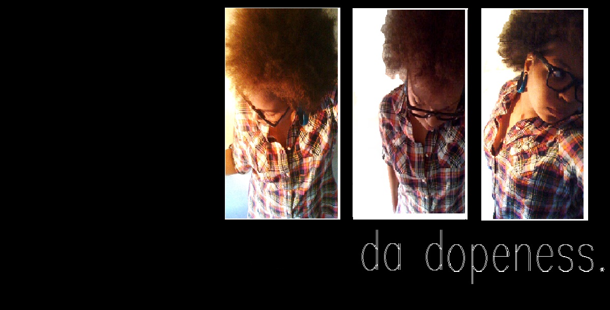 Da Dopeness