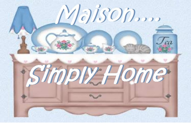 Maison...Simply Home