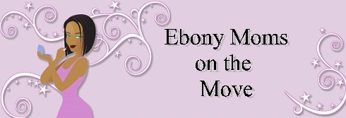 Ebony Moms on the Move