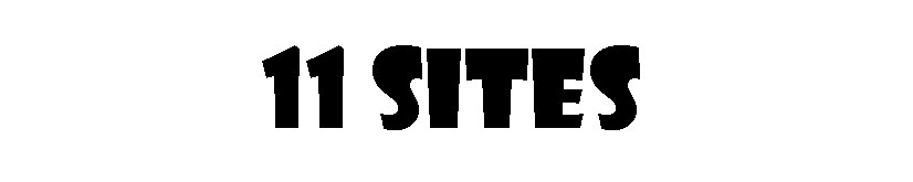 11 sites