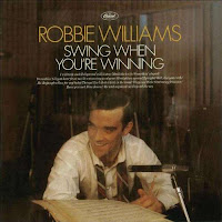 robbie williams - swing when you're winning