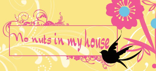No nuts in my house