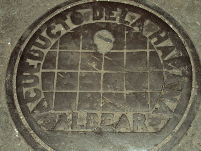 ALCANTARILLAS y tapas (manhole cover, vamos, para entendernos): La Habana