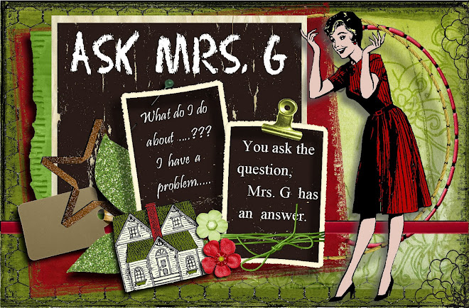 Ask Mrs. G