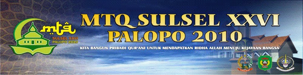 MTQ SulSel XXVI Palopo 2010