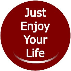 enjoy+your+life.JPG