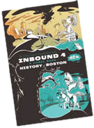 Inbound #4: A Comic Book History of Boston