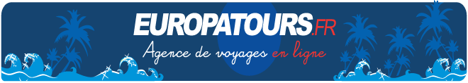 Europatours - Vols, Séjours, Hôtels, Circuits, Locations...