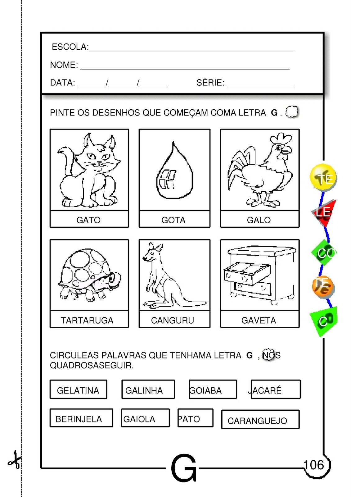 EDUCAR COM ARTE ATIVIDADE COM A LETRA G EDUCAR COM ARTE ATIVIDADE COM A LETRA G