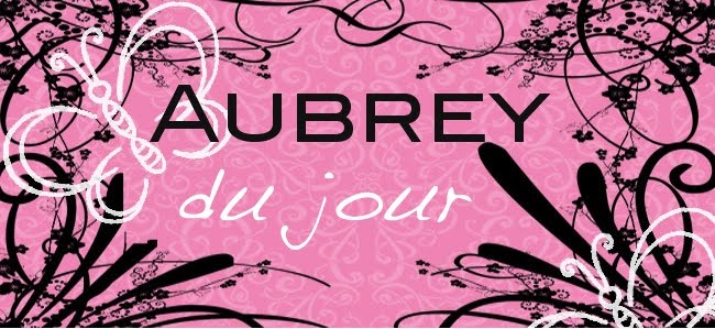 Aubrey du jour