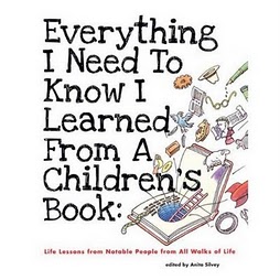 WHAT HAVE YOU LEARNED FROM A CHILDREN'S BOOK?