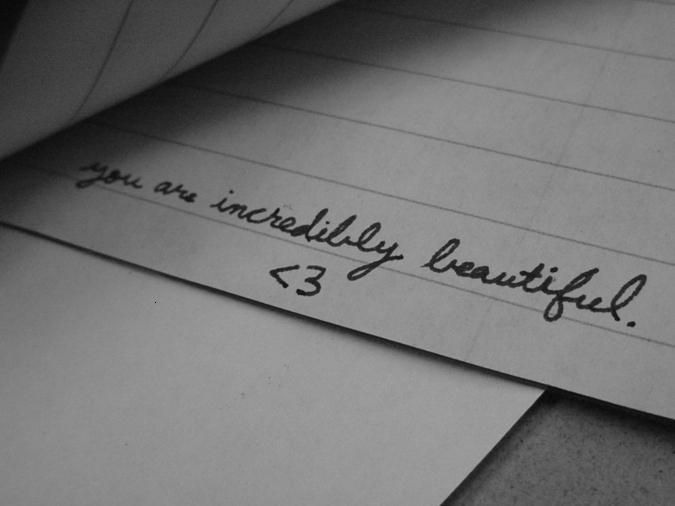 You are beautiful thing. Beautiful Love Notes.