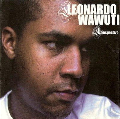 Leonardo Wawuti, Ltrospectivo
