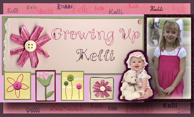 Growing Up Kelli