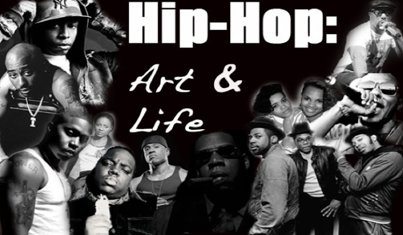 Hip Hop: Art & Life