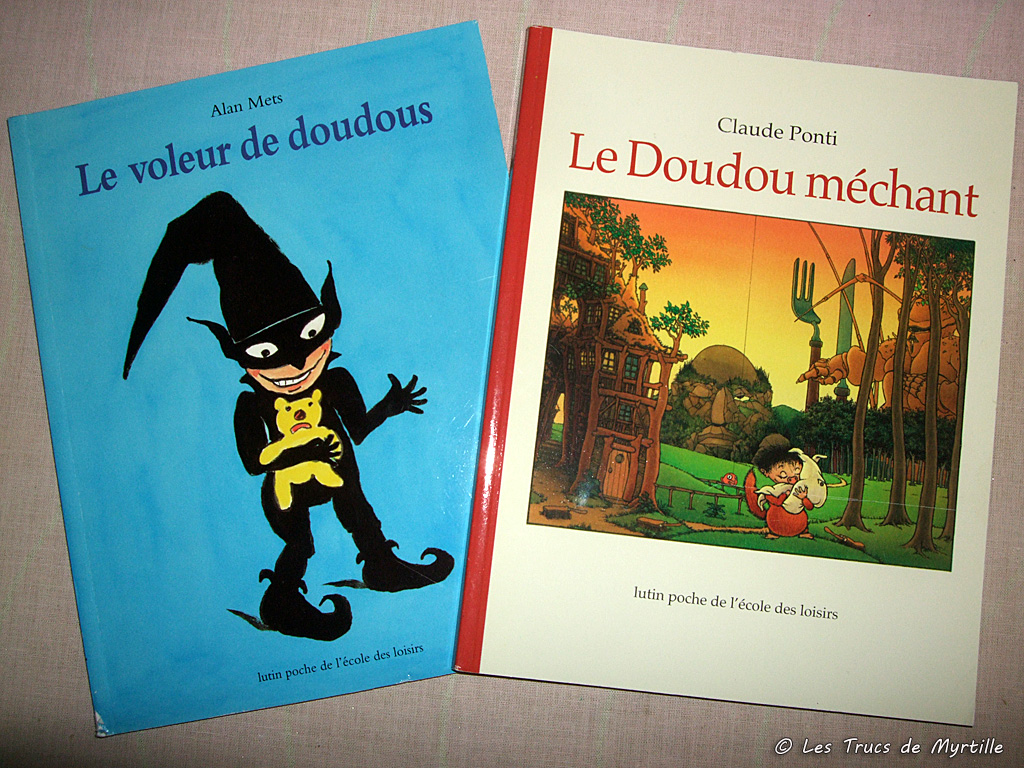 Les Trucs de Myrtille: Le voleur de doudous et Le Doudou m?�chant