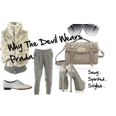 Why The Devil Wears Prada .