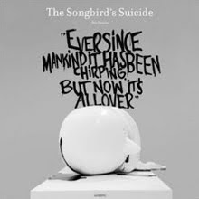 The Songbird's Suicide