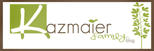 The Kazmaier's~A Crazy Blessed Life