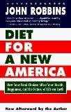 Diet For A New America