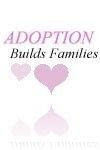 Adoption builds famlies