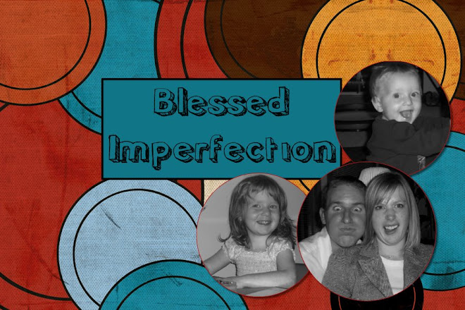 Blessed Imperfection