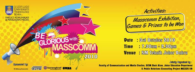 Be Glorious with Masscomm, Johor
