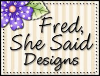 Fred, She Said - Digi Goodies