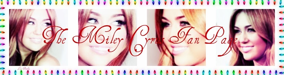 Miley Cyrus Fan Page