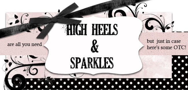 High Heels and Sparkles