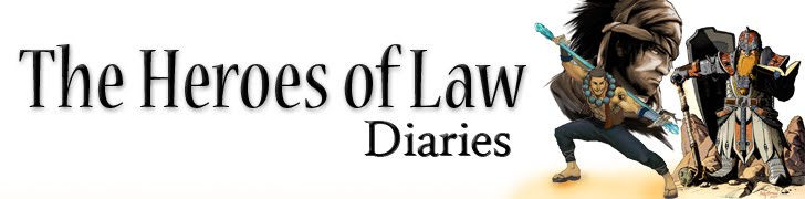 The Heroes of Law Diaries