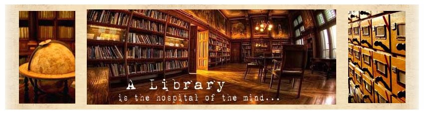 A library is a hospital for the mind...