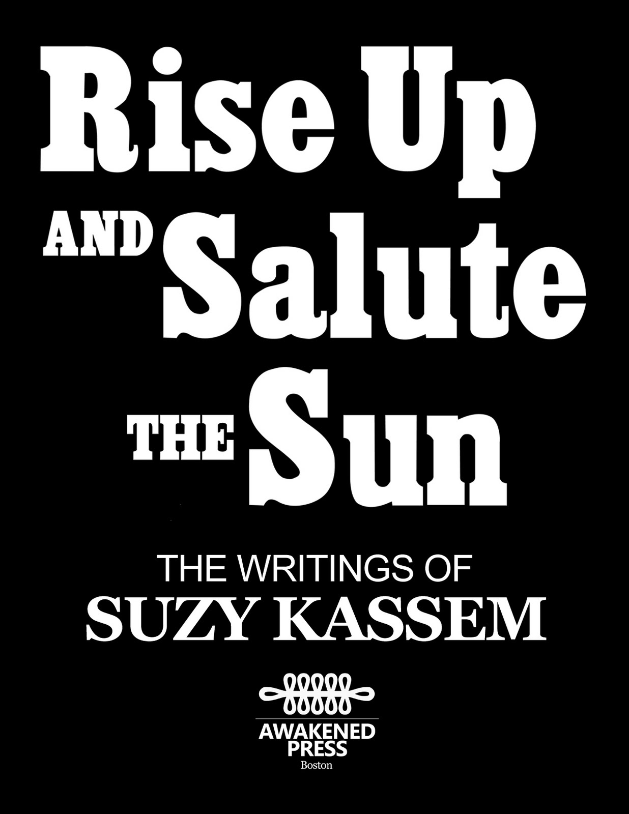 rise up and salute the sun by suzy kassem