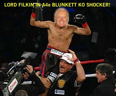 Lord Filkin of Serco KOs A4e Bunkett in Round 1 Shocker